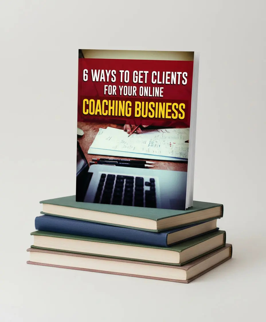 Book cover with text '6 Ways to Get Clients for Your Online Coaching Business' on a red background.